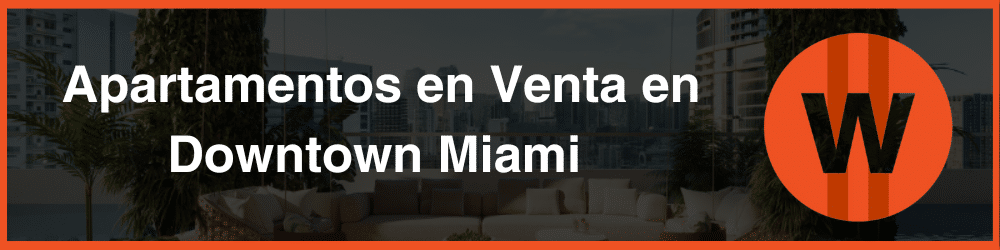 apartamentos en venta en downtown miami